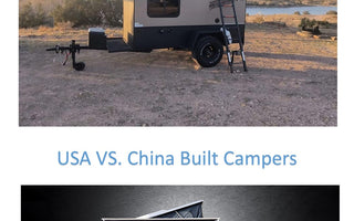 Chinese-Built Off-Road Campers: The Facts Manufacturers Don’t Advertise
